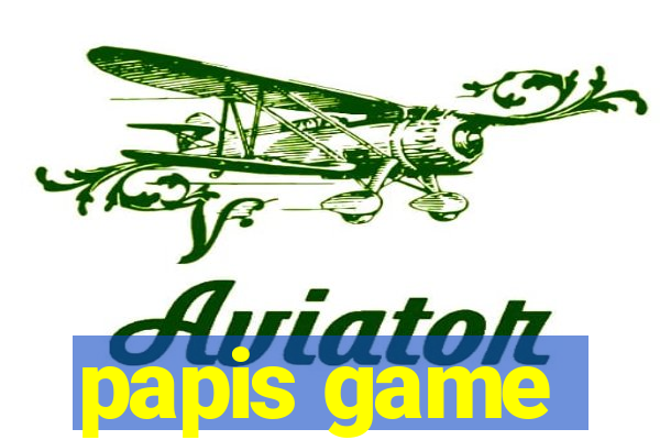 papis game
